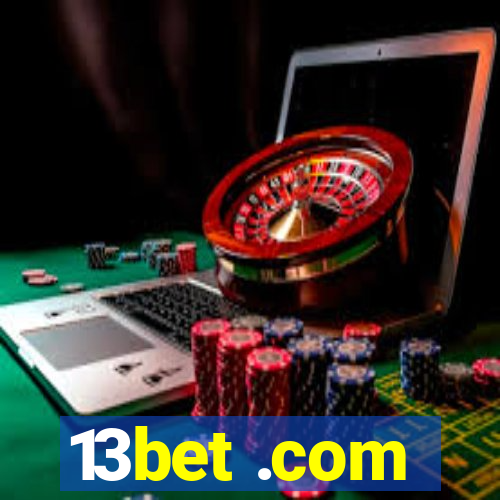 13bet .com